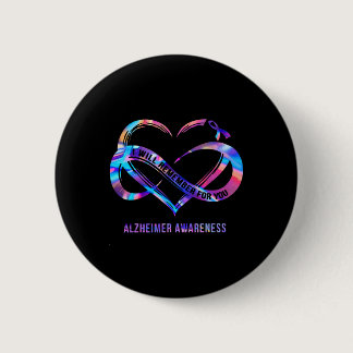 I-Will Remember For You Alzheimer Awareness  Button