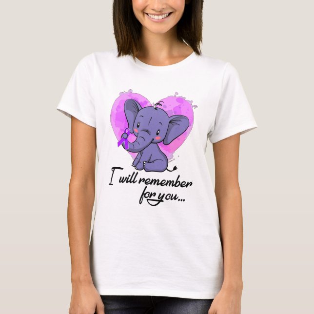 I Will Remember for You - Alzheimer T-Shirt (Front)