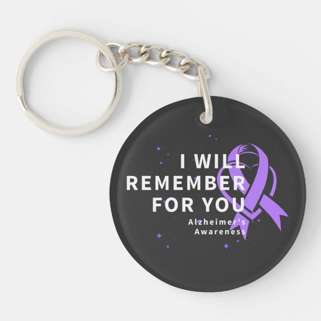 I Will Remember For You - Alzheimer's Awareness Keychain (Front)