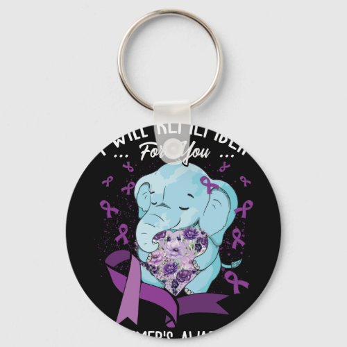 I Will Remember For You Alzheimers Awareness Keychain