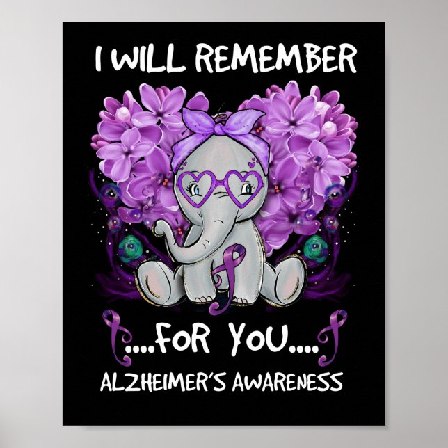 I Will Remember For You Alzheimer's Awareness Poster (Front)