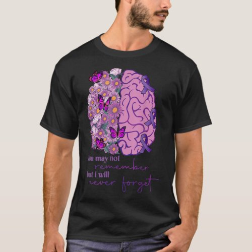 I Will Remember For You Brain Alzheimers Awareness T_Shirt