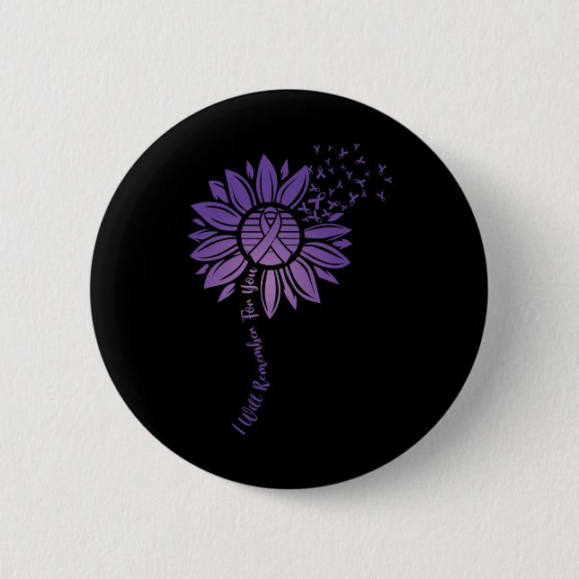 I Will Remember For You Purple Sunflower Alzheimer Button (Front)
