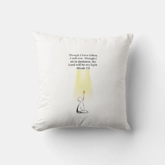 I Will Rise Micah 7:8 Throw Pillow