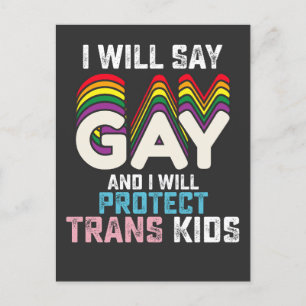I Will Say Gay And I Will Protect Trans Kids LGBT Invitation Postcard