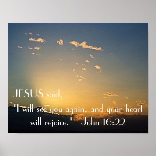 I will see you again sunset bible verse John 1622 Poster