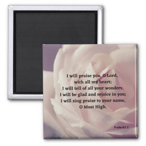 I Will Sing Praise To God Psalm 91_2 Bible Verse Magnet