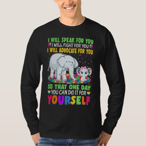 I Will Speak For You I Will Fight For You Autism A T_Shirt