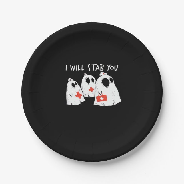 I Will Stab You Ghost Nurse Funny RN Halloween Gho Paper Plates (Front)