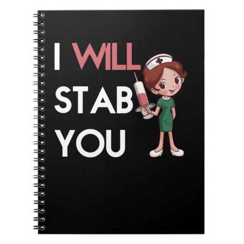 I Will Stab you Notebook