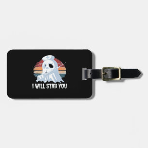 I will stab you t shirt, Ghost Nurse Halloween Vin Luggage Tag