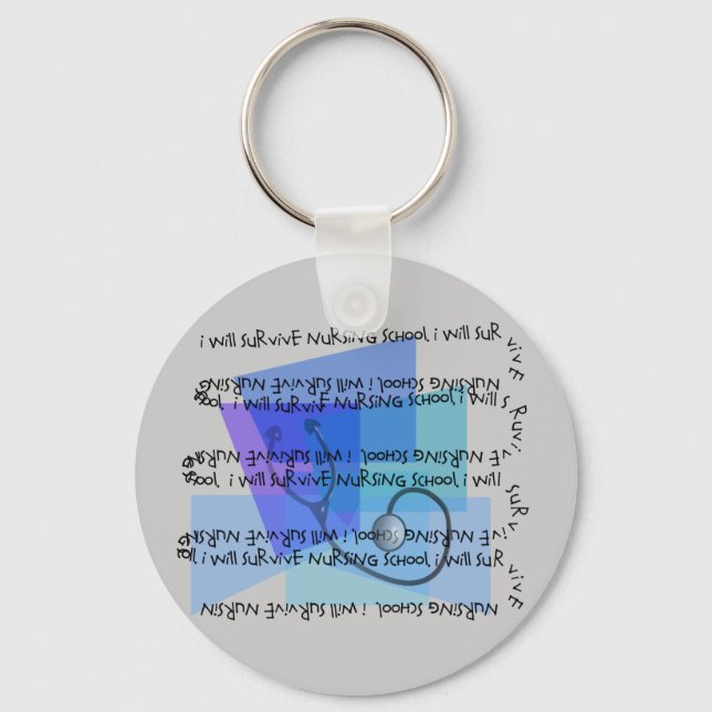 I Will Survive Nursing School Keychain (Front)