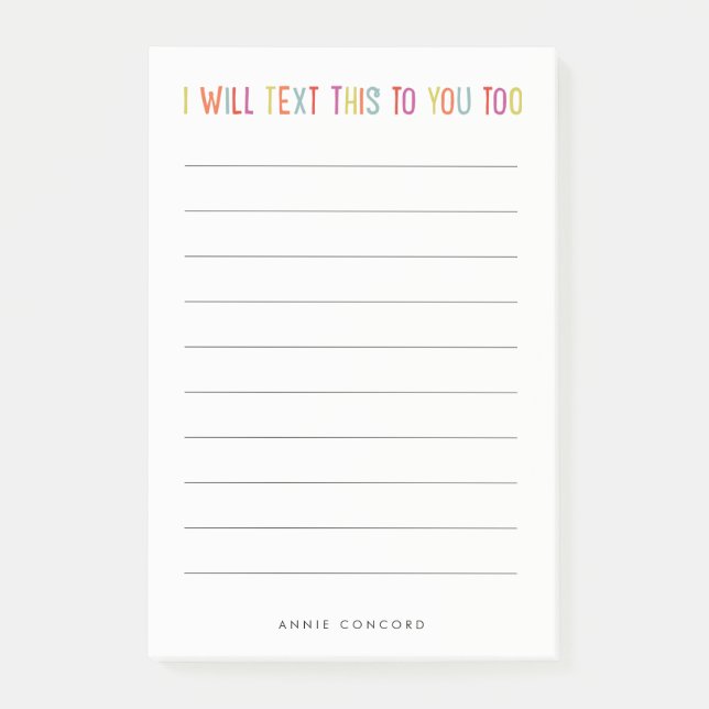 I will text this to you too funny lined post-it notes (Front)