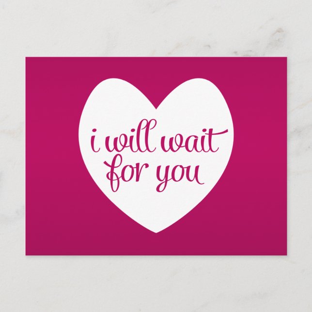 I Will Wait For You Pink Heart Postcard (Front)