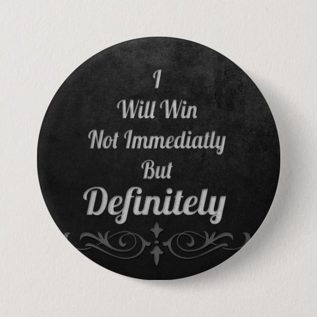 I Will Win - Motivational Button (Front)
