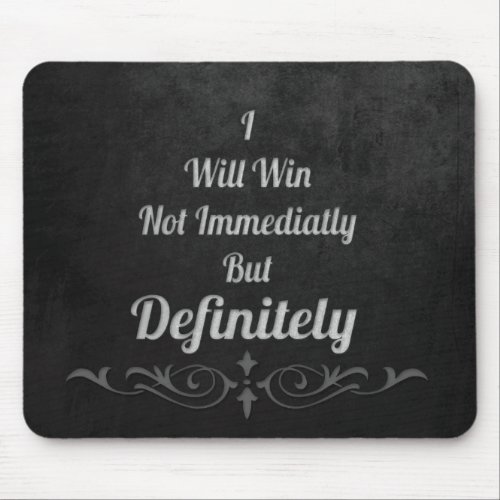 I Will Win _ Motivational Mouse Pad