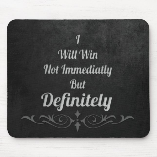 I Will Win - Motivational Mouse Pad (Front)