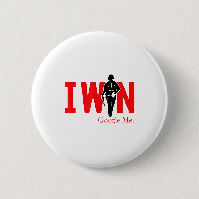 I Win Google Me Motivational Confidence Shirt  Button (Front)