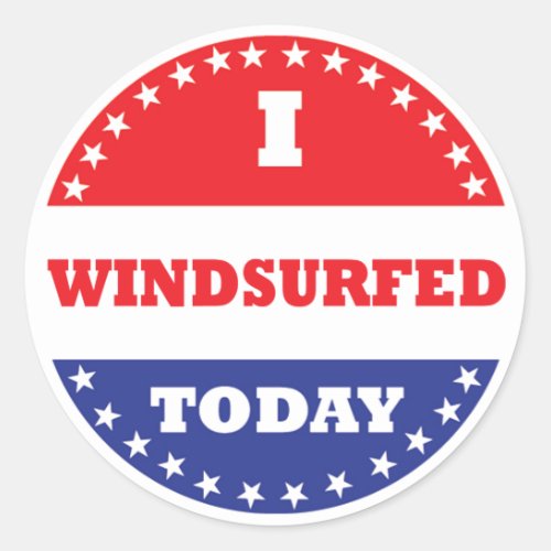 I Windsurfed Today Classic Round Sticker