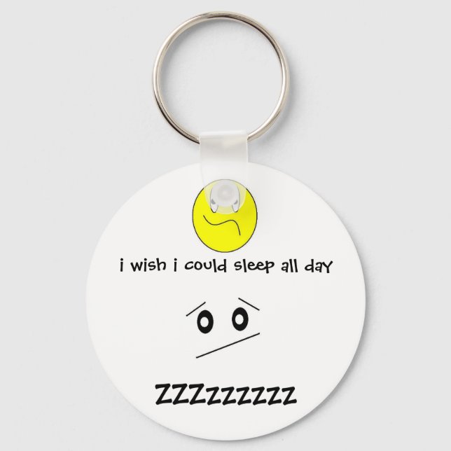 i wish i could sleep all day keychain (Front)
