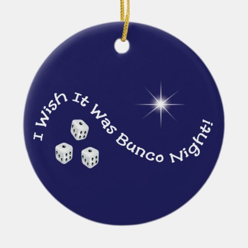 I wish it was Bunco Night ornament
