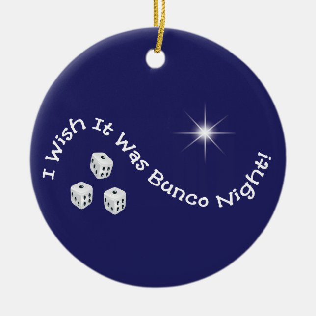 I wish it was Bunco Night ornament (Front)