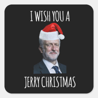 I Wish You A Jerry Christmas Jeremy Corbyn Square Sticker