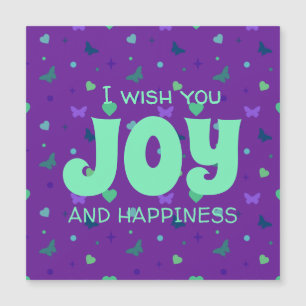 i wish you joy and happiness purple