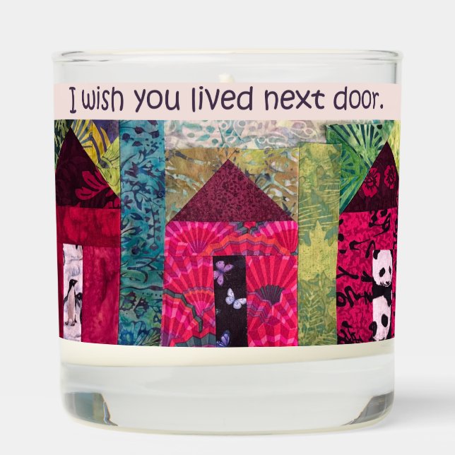 I Wish You Lived Next Door Scented Candle (Right)
