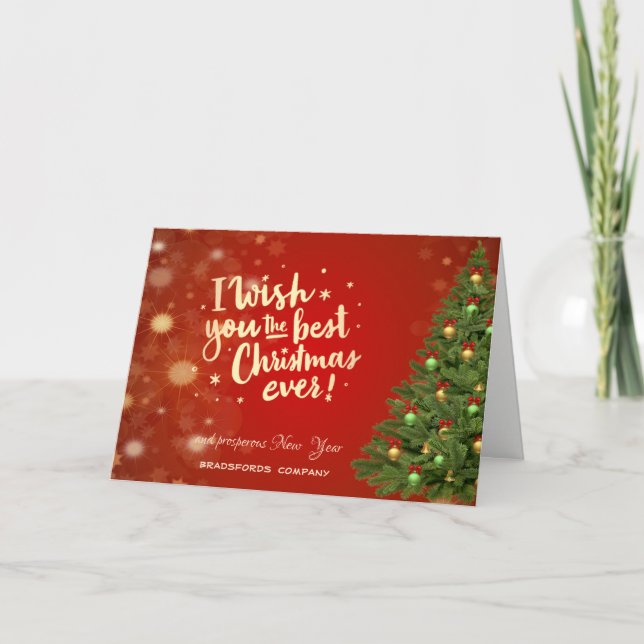 I Wish You The Best Christmas Ever,Tree,Company Holiday Card (Front)