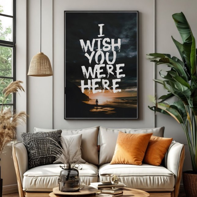 I Wish You Were Here Poster (Creator Uploaded)