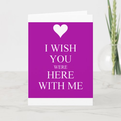 I WISH YOU WERE HERE WITH ME SAD QUOTES MISSING YO CARD