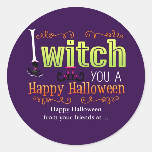 I WITCH YOU A HAPPY HALLOWEEN Favor Sticker (Front)