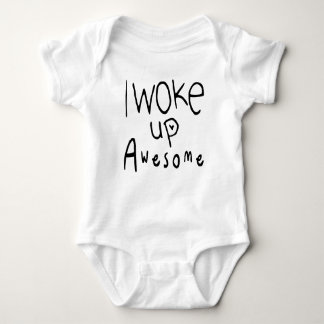 I Woke Up Awesome Baby Tee