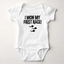 I Won My First Race Funny Sperm Baby Bodysuit I Won My First Race Funny Sperm Baby Bodysuit