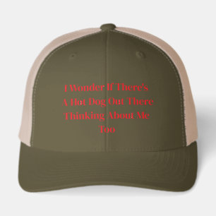 I Wonder If There's A Hot Dog Out There Hat