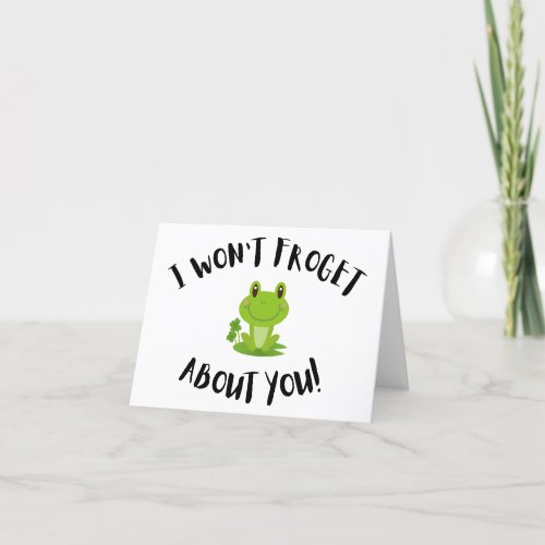 I Wont Froget About You _ Pun Farewell Card