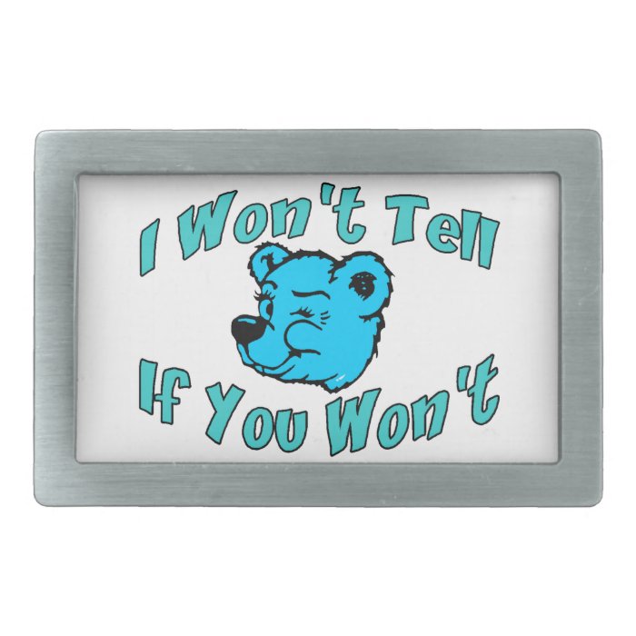 I Won't Tell Secret Bear Belt Buckle