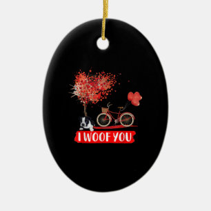 I Woof You. Boston Terrier Dog Valentine Gifts Ceramic Ornament