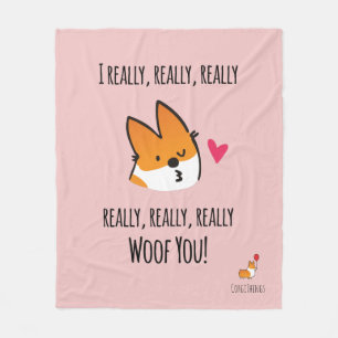 I Woof You Corgi Fleece Blanket
