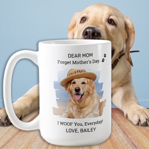 I Woof You Dog Mom Happy Mothers Day Pet Photo Coffee Mug
