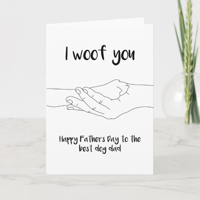 I Woof You Father's Day Card from Dog (Front)