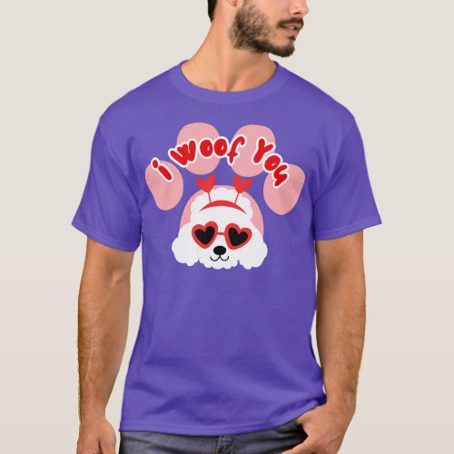 I Woof You Funny Poodle Dog Valentines Day T_Shirt