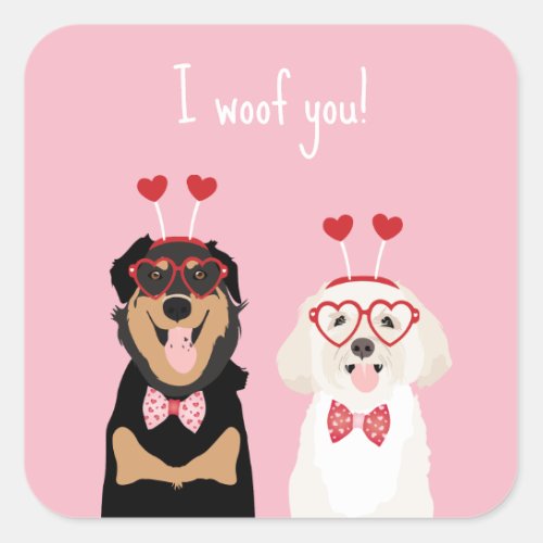 I Woof You Valentine Dog Rottweiler Maltipoo Puppy Square Sticker