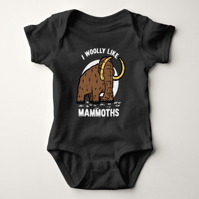I Woolly Like Mammoths Funny Prehistoric Animal Baby Bodysuit (Front)