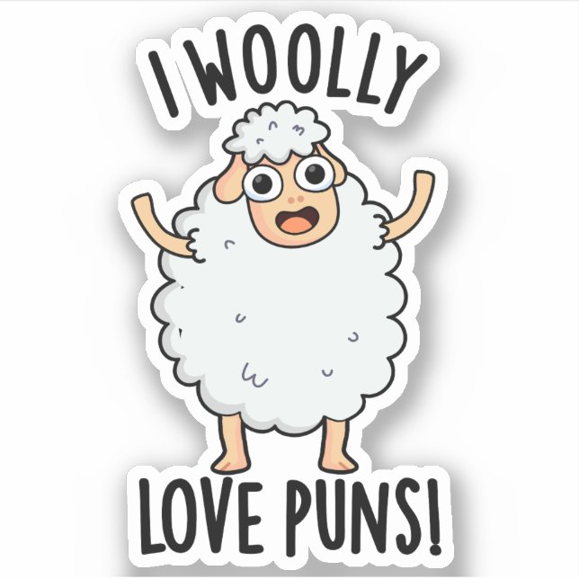I Wooly Love Puns Funny Sheep Pun  Sticker (Front)