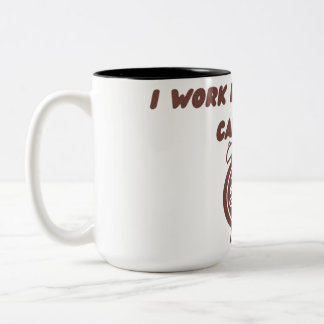 I Work Better With Caffeine Mug | Office Humor Cup