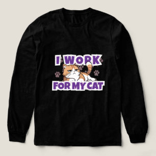 I Work for My Cat – Funny Gift for Cat Owners & Pe Tri-Blend Shirt
