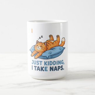 I Work Out… Just Kidding, I Take Naps Color Morph Mug