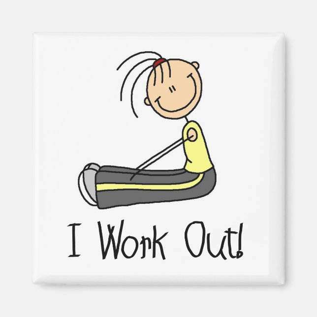 I Work Out Tshirts and Gifts Magnet (Front)
